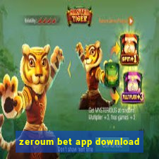 zeroum bet app download